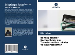 Beitrag lokaler Unternehmer zur Transformation lokaler Volkswirtschaften - Mike Mulabe