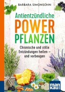 Cover-Bild zum Titel 'Antientzündliche Powerpflanzen' von 'Barbara Simonsohn'