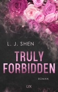 Cover-Bild zum Titel 'Truly Forbidden' von 'L. J. Shen'