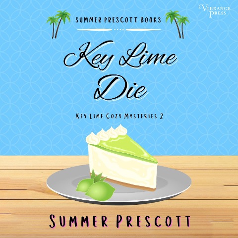 Key Lime Die - Summer Prescott