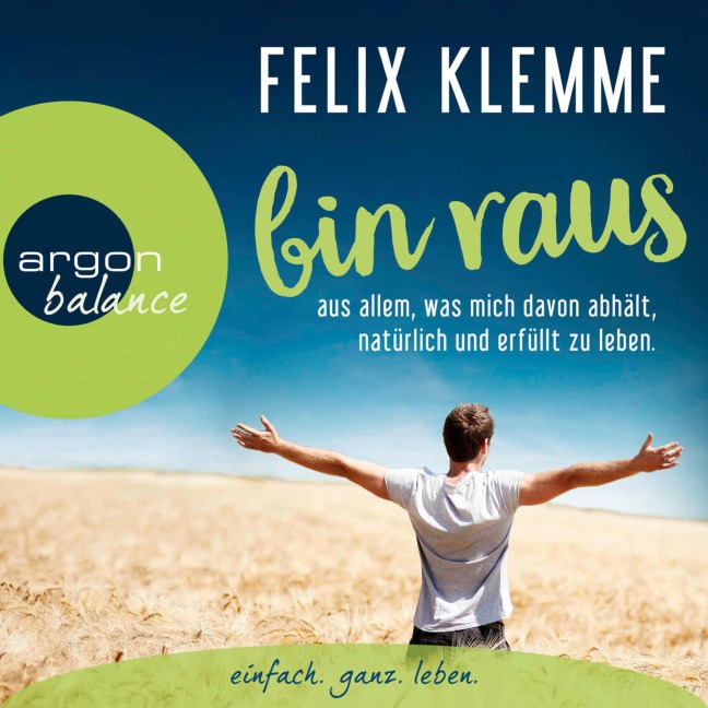 Bin raus - Felix Klemme