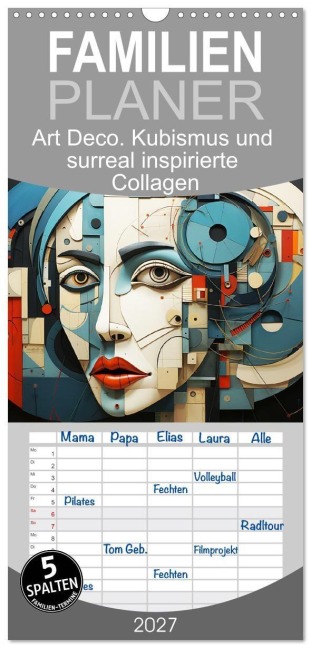 Familienplaner 2027 - Art Deco. Kubismus und surreal inspirierte Collagen mit 5 Spalten (Wandkalender, 21 x 45 cm) CALVENDO - Rose Hurley