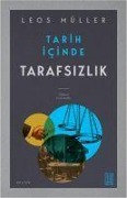 Cover-Bild zum Titel 'Tarih Icinde Tarafsizlik' von 'Leos Müller'