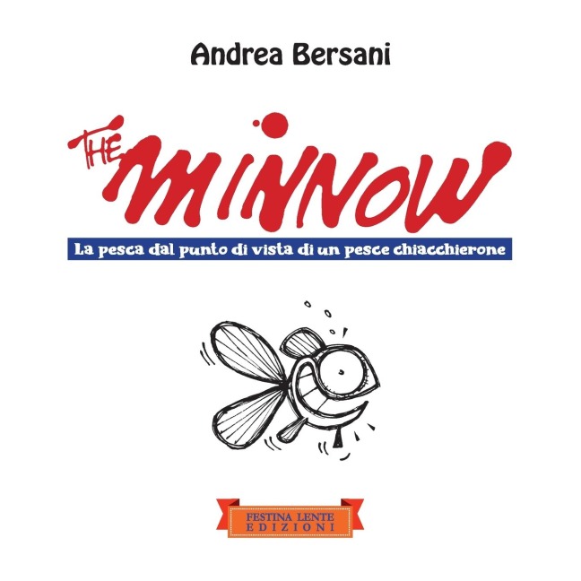 The minnow - Andrea Bersani