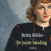 Cover-Bild zum Titel 'De juiste houding' von 'Britta Bohler'