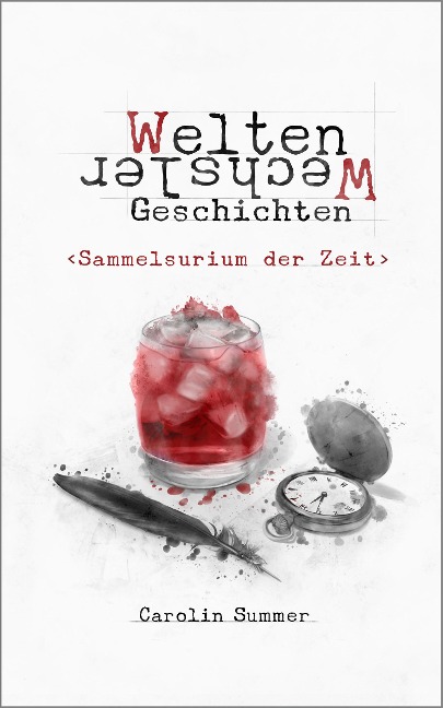 Sammelsurium der Zeit - Carolin Summer