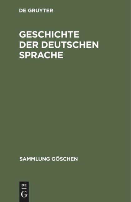 Geschichte der deutschen Sprache - 