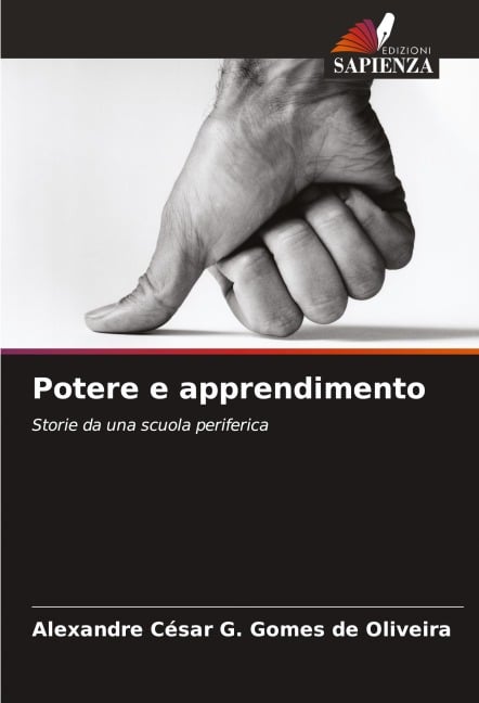 Potere e apprendimento - Alexandre César G. Gomes de Oliveira