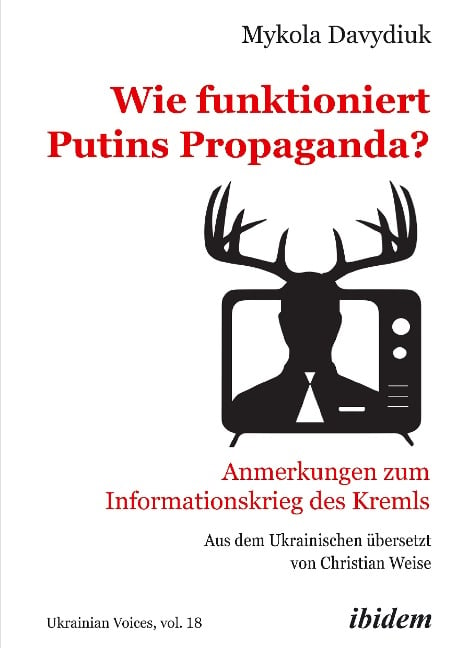 Wie funktioniert Putins Propaganda? - Mykola Davydiuk