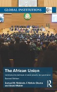 Cover-Bild zum Titel 'The African Union' von 'Samuel M. Makinda, David Mickler, F. Wafula Okumu'