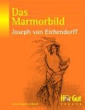 Cover-Bild zum Titel 'Das Marmorbild' von 'Joseph von Eichendorff'