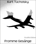 Cover-Bild zum Titel 'Fromme Gesänge' von 'Kurt Tucholsky'