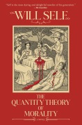 Cover-Bild zum Titel 'The Quantity Theory of Morality' von 'Will Self'