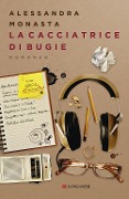 Cover-Bild zum Titel 'La cacciatrice di bugie' von 'Alessandra Monasta'