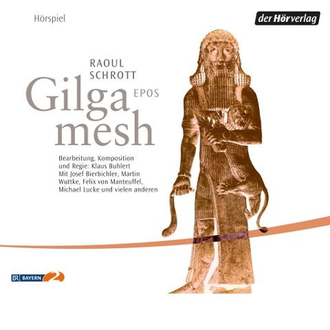 Gilgamesh - Raoul Schrott