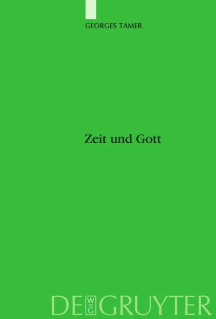 Zeit und Gott - Georges Tamer