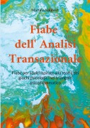Cover-Bild zum Titel 'Fiabe dell Analisi Transazionale' von 'Martina Naubert'