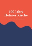 Cover-Bild zum Titel '100 Jahre Hohner Kirche 1' von ''