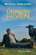 Cover-Bild zum Titel 'Ünnern Heven' von 'Matthias Stührwoldt'