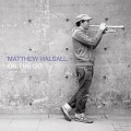 Cover-Bild zum Titel 'On The Go' von 'Matthew Halsall'