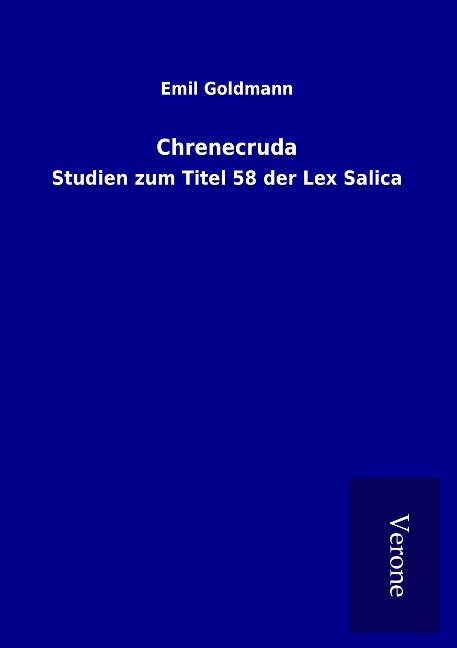 Chrenecruda - Emil Goldmann