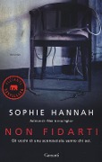 Cover-Bild zum Titel 'Non fidarti' von 'Sophie Hannah'