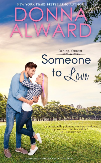 Someone to Love (Darling, VT, #2) - Donna Alward