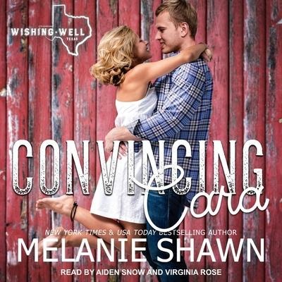 Convincing Cara Lib/E - Melanie Shawn