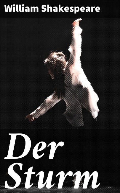 Der Sturm - William Shakespeare