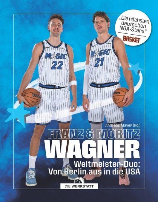 Franz & Moritz Wagner - 