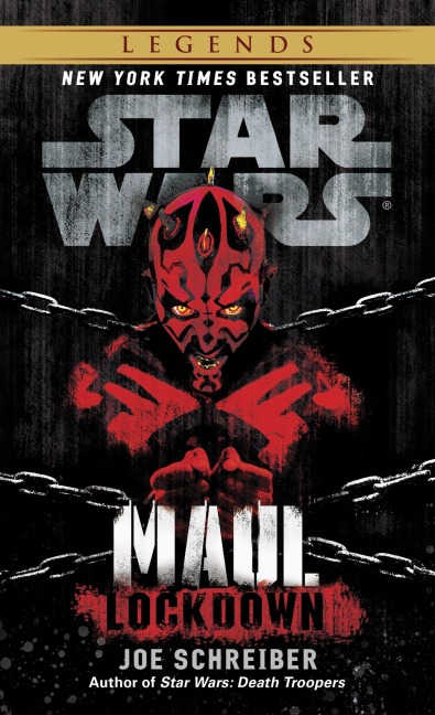 Star Wars: Maul: Lockdown - Joe Schreiber