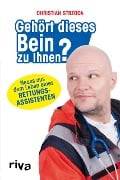 Cover-Bild zum Titel 'Gehört dieses Bein zu Ihnen?' von 'Christian Strzoda'