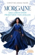 Cover-Bild zum Titel 'MORGAINE' von 'Christine Arana Fader'