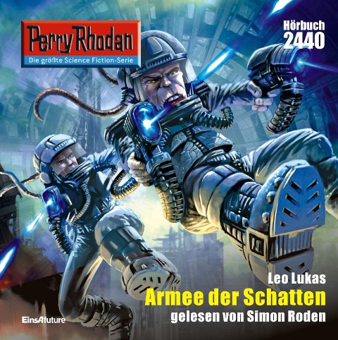 Perry Rhodan 2440: Armee der Schatten - Leo Lukas