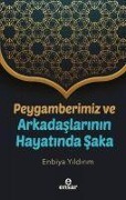 Cover-Bild zum Titel 'Peygamberimiz ve Arkadaslarinin Hayatinda Saka' von 'Enbiya Yildirim'