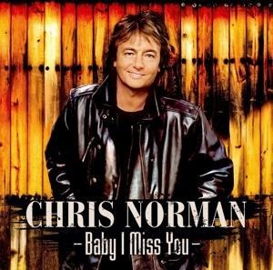 Baby I Miss You - Chris Norman