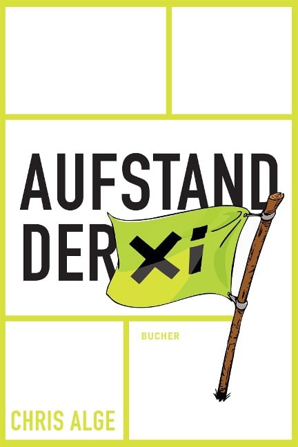 Aufstand der Xi - Chris Alge