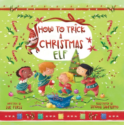 How to Trick a Christmas Elf - Sue Fliess