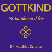 Cover-Bild zum Titel 'Gottkind - Verbunden und frei' von 'Matthias Scharte'