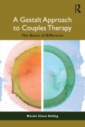 Cover-Bild zum Titel 'A Gestalt Approach to Couples Therapy' von 'Nicole Chew-Helbig'