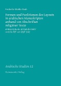 Cover-Bild zum Titel 'Formen und Funktionen des Layouts in arabischen Manuskripten anhand von Abschriften religiöser Texte' von 'Frederike-Wiebke Daub'
