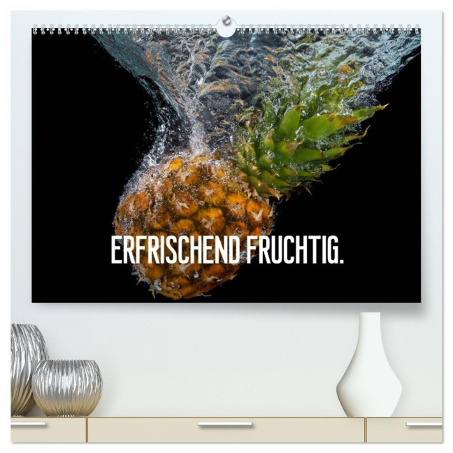 Erfrischend fruchtig (hochwertiger Premium Wandkalender 2026 DIN A2 quer), Kunstdruck in Hochglanz - Gerd Matschek