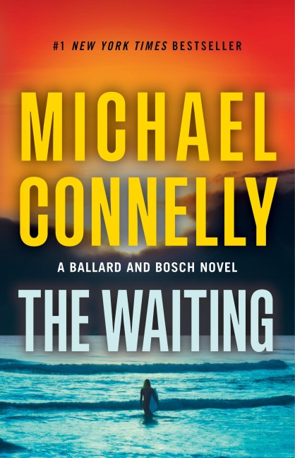 The Waiting - Michael Connelly