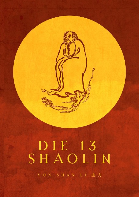 Die 13 Shaolin - Shan Li, Shi Heng Jin