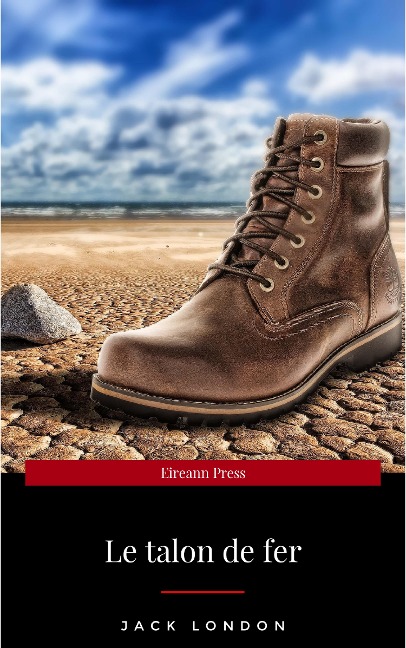Le talon de fer - Jack London
