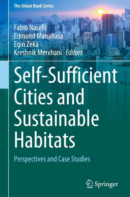 Self-Sufficient Cities and Sustainable Habitats - 