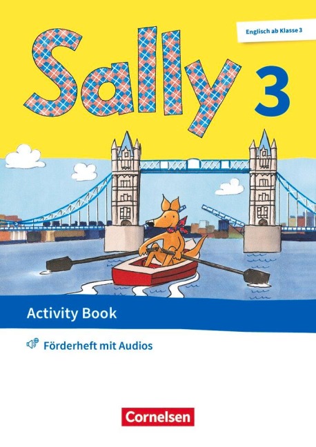 Sally. Englisch ab Klasse 3 - 3. Schuljahr - Activity Book: Förderheft - Jasmin Brune, Marion Lugauer, Martina Koch, Sabine Schwarz, Stefanie Gleixner-Weyrauch