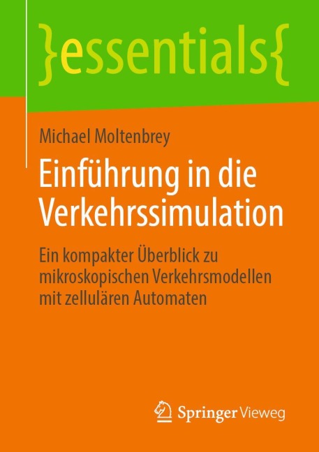 Einführung in die Verkehrssimulation - Michael Moltenbrey