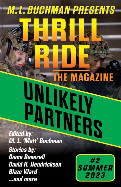 Unlikely Partners (Thrill Ride - the Magazine, #2) - M. L. Buchman, Wil A. Emerson, Blaze Ward, E. Chris Ambrose, Anne Swardson