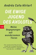 Die ewige Jugend des Axolotls - Andrés Cota Hiriart